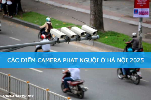 cac diem lap camera phat nguoi o Ha Noi
