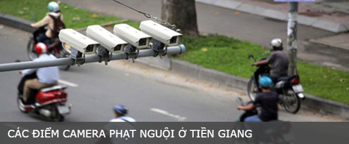 cac diem camera phat nguoi o tien giang