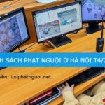 danh sach phat nguoi moi nhat o Ha Noi