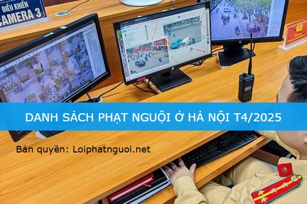 danh sach phat nguoi moi nhat o Ha Noi