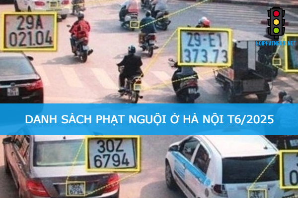 danh sach phat nguoi Ha Noi moi nhat